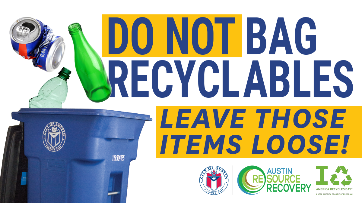 Recycle Right Austin and Celebrate America Recycles Day Every Day